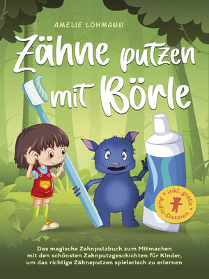 cover image of Zähne putzen mit Börle
